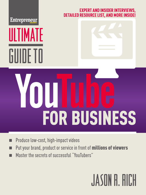 Title details for Ultimate Guide to YouTube for Business by Jason R. Rich - Available